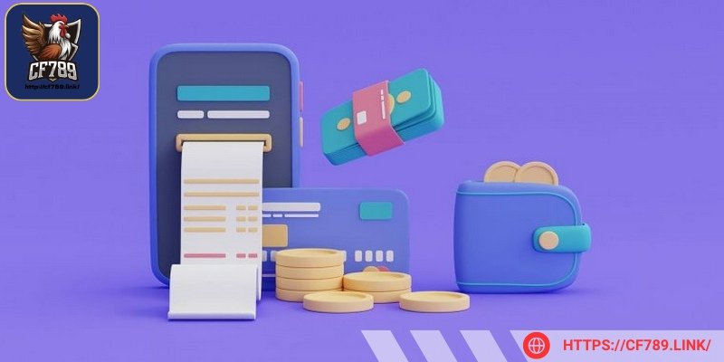 Bet thủ thoải mái nạp/rút tiện lợi qua nhiều kênh trang chủ cung cấp